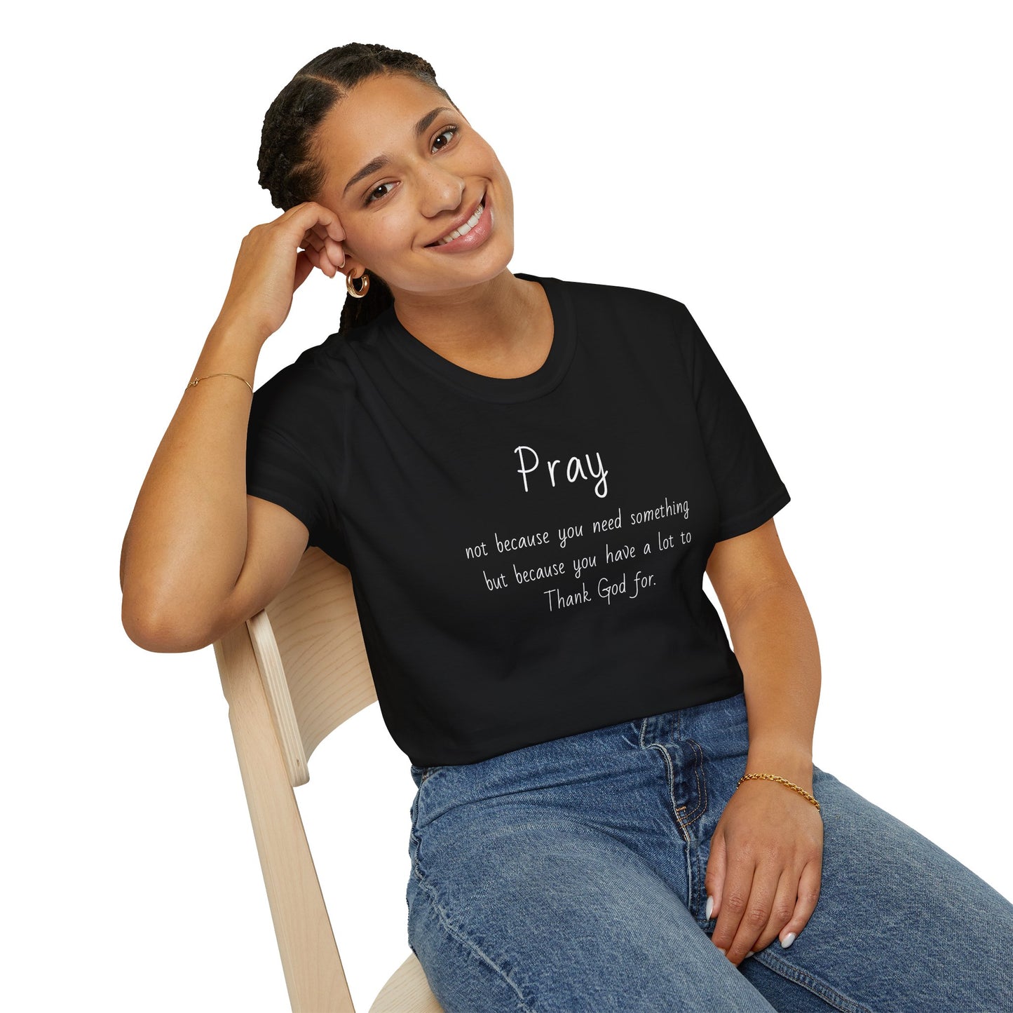 Pray - Unisex Softstyle T-Shirt